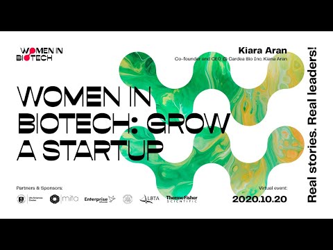 WOMEN IN BIOTECH: Grow a Startup