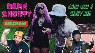 Chief Keef - DAMN SHORTY (feat. Sexyy Red) [Official Music Video] Reaction