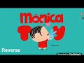 Monica Toy Intro But With Different Effects