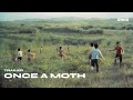 [Official Trailer] ONCE A MOTH