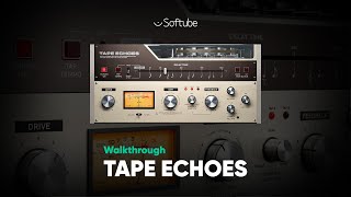 Video thumbnail for Tape Echoes Walkthrough – Softube by SoftubeStudios