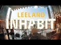 Inhabit - Leeland