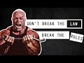 If You Don't Like the Society's Rules - BREAK IT!