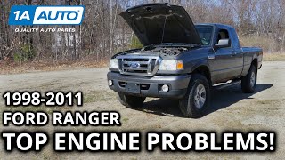 Top Common Engine Problems 1998-2011 Ford Ranger Truck
