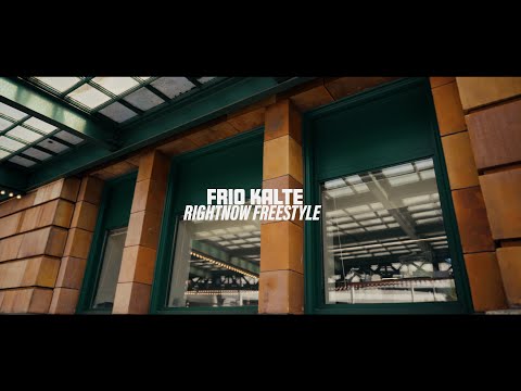 Frio Kalte - Rightnow Freestyle