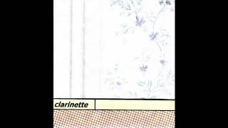 Clarinette - The Best Minds Of My Generation