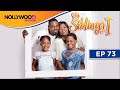 MY SIBLINGS AND I | S1 - E73 | NIGERIAN COMEDY SERIES