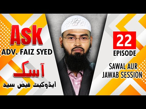 Ask Adv. Faiz Syed - Sawal Aur Jawab Session | Episode 22