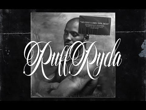 [FREE] DMX x 50 Cent x Scott Storch Type Beat - "Ruff Ryda" (prod. by xxDanyRose)
