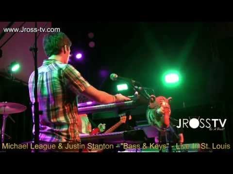 James Ross @ Michael League & Justin Stanton - "Bass & Keys" - www.Jross-tv.com