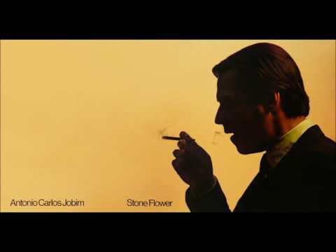 Antonio Carlos Jobim - Stone Flower (1970) [Full Album] HQ