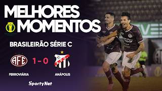 FERROVIÁRIA VENCE NO DETALHE E RESPIRA NA SÉRIE C! - Ferroviária 1 x 0 Anápolis