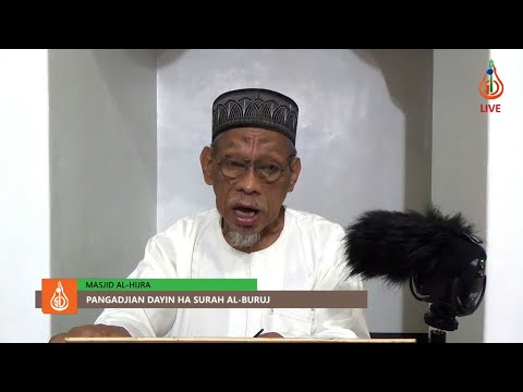Pangadjian dayin ha Surah Al-Buruj (Ep. 1) - Shaykh Jackariya Mohammad (Tausug)