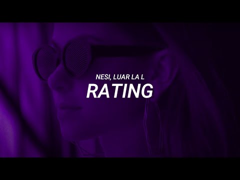 Nesi, Luar La L - Rating (LETRA)