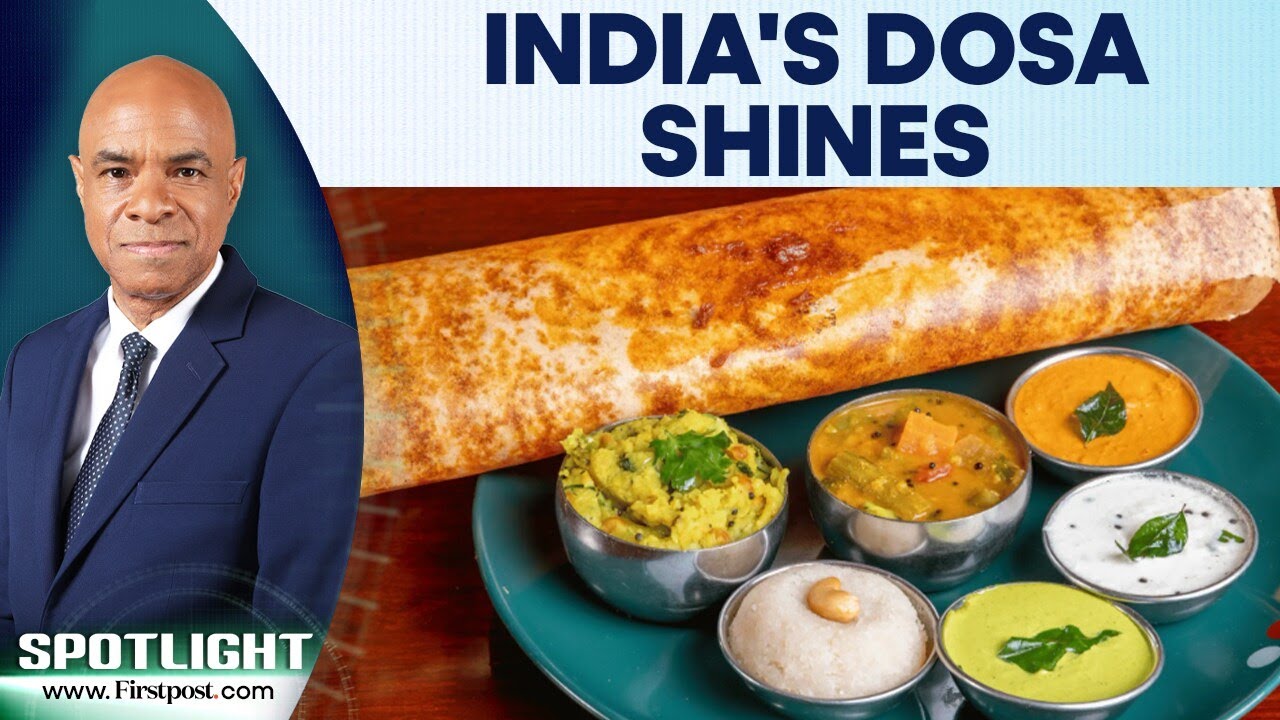 Masala Dosa, Paper Dosa Rank Among World’s 50 Best Pancakes | Spotlight | N18G
