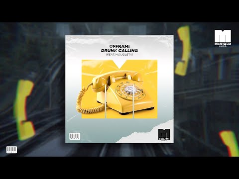 Offrami - Drunk Calling (feat. Mougleta) [Official Lyric Video]