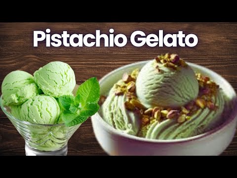Pistachio Gelato: A Delicious Guide to Italy's Iconic Dessert!