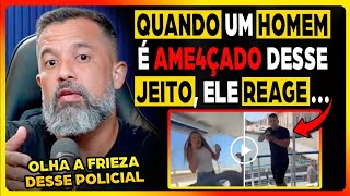 GLAUBER REAGE ao POLICIAL que VIRALIZOU em C0NFLIT0 em BARCO | Fala Glauber