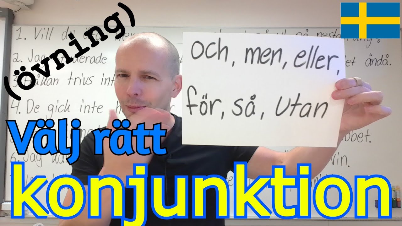 Öva konjunktioner (och,men,eller, för, så, utan) SFI