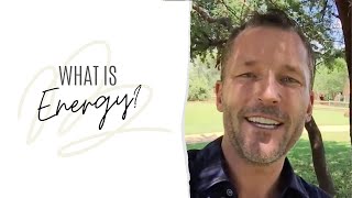 What the Bleep is Energy? #1 with Dr Dain Heer