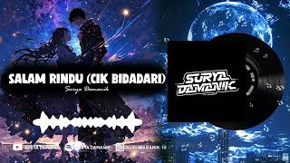 Download lagu DJ SALAM RINDU CIK BIDADARI UPIN IPIN REMIX VIRAL TIKTOK TERBARU mp3 Download lagu DJ SALAM RINDU CIK BIDADARI UPIN IPIN REMIX VIRAL TIKTOK TERBARU mp3