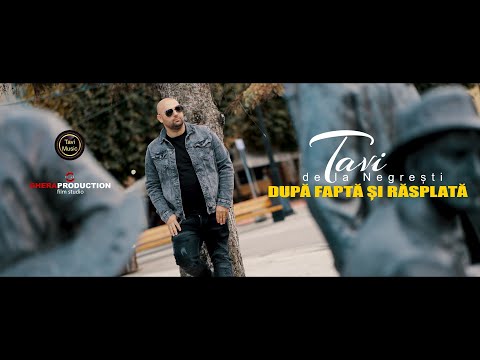 Tavi de la Negresti - Dupa fapta si rasplata ❌ Official Video❌