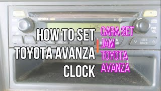 Download lagu CARA SET JAM TOYOTA AVANZA - Cara menyetel jam Toyota Avanza mp3