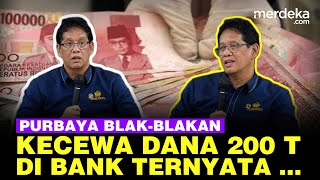 Download lagu Purbaya Blak-blakan Kecewa Dana Rp200 Triliun di Bank Ternyata Tak Berdampak Maksimal Gara-Gara ini mp3