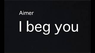 Aimer『I beg you』歌詞付きカラオケ/ off vocal
