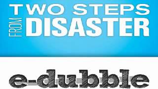 Two steps from disaster - edubble! Best of all
