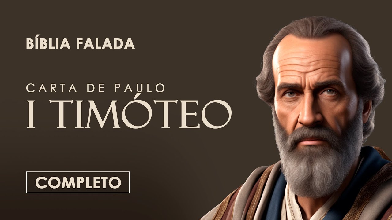 1 Timóteo | Completo | Bíblia Falada (A Mensagem)