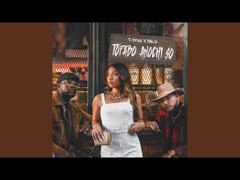 Topa Anochi So (feat. HNLY)