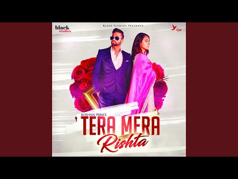 Tera Mera Rishta