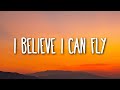 R Kelly I Believe I Can Fly Lyrics