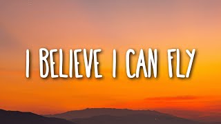 R Kelly - I Believe I Can Fly (Lyrics)