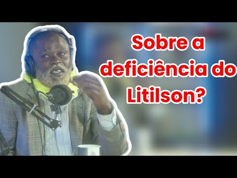 ZELOY KING FALA DA DEFICIÊNCIA DE LITILSON