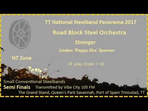 Pano SF Small 2017 - Road Block Steel Orchestra - Stranger (Arr Lyndon 'Papa Chunks' Spencer)