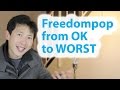 Freedompop From Bad To Worst