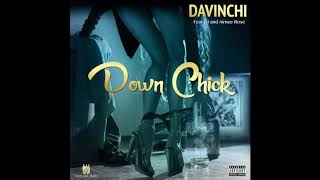 &quot;Down Chick&quot; By Davinchi