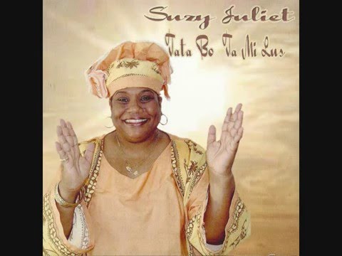 Tata Bo ta mi lus / Comp. Suzy Juliet
