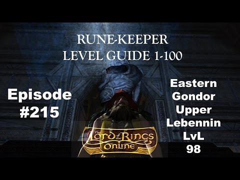 Lotro Update 17 Rune-Keeper Leveling 1-100 #215 Eastern Gondor: Upper Lebennin