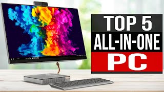TOP 5: Best All-in-One PCs 2024
