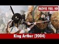 King Arthur 2004 Movie Clive Owen Stephen Dillane Keira Knightley