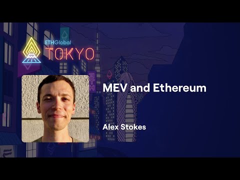MEV and Ethereum - Alex Stokes - YouTube