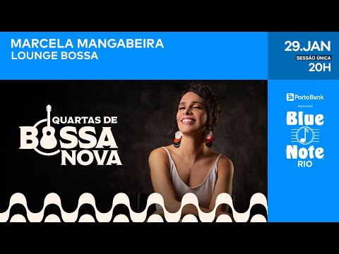Blue Note Rio apresenta: MARCELA MANGABEIRA #BlueNoteRio