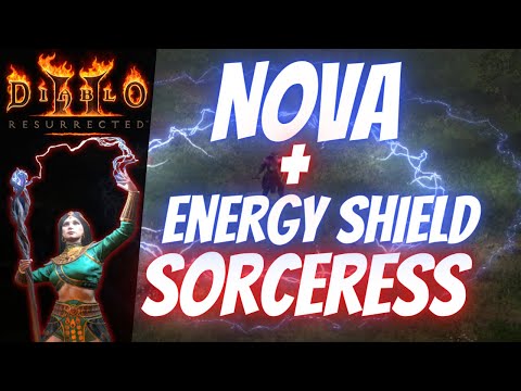 The Diablo 2 Resurrected Nova Sorceress w/ Energy Shield, Is It GOOD In Ladder 2.4?