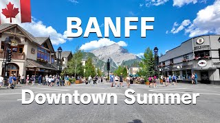 BANFF, Canada🇨🇦Banff Avenue 2024 Summer | 4K 1 hour fixed video