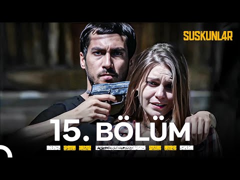 "Ahu'ya Dokunursan Kalbini Sökerim" - Suskunlar 15. Bölüm #yeniden
