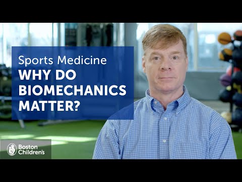 What are Biomechanics and Why Do They Matter? | Videos | Boston Children
