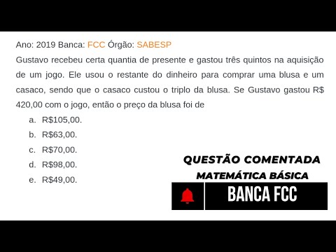 Frações e Regra de Três para Concursos | Questão FCC 2019 Resolvida Passo a Passo!